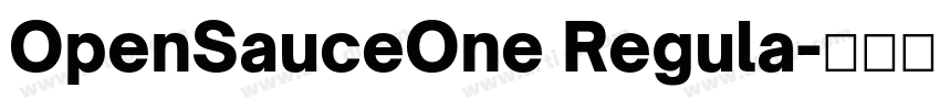 OpenSauceOne Regula字体转换 OpenSauceOne Regula字体转换